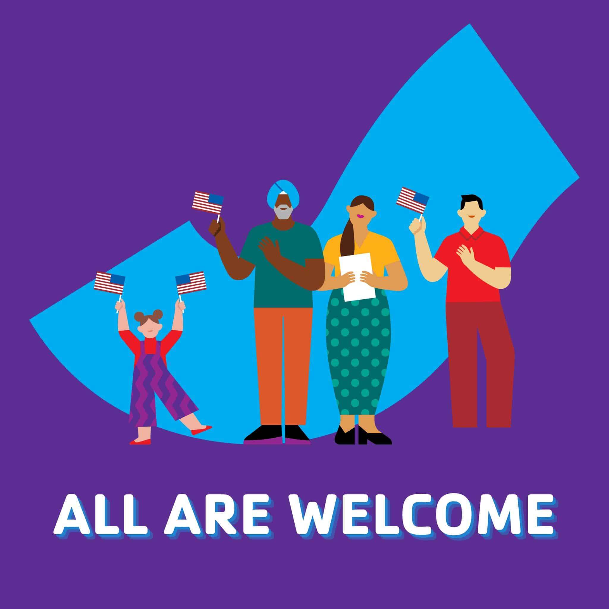 Illustration of a diverse group of people standing in front of a large blue Y symbol on a purple background. They are holding small American flags and appear to be participating in a welcoming or patriotic event. Text at the bottom reads “ALL ARE WELCOME.”
